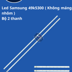 49k5300 ( Không máng nhôm ) - SET 2 thanh