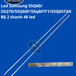 55Q60/ 55Q70/55Q60F/55q60TF1/55Q65TAK - Set 2 thanh 48 bóng