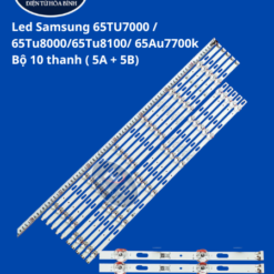 65TU7000 / 65Tu8000/65Tu8100/ 65Au7700k - Bộ 10 thanh 5A+5B