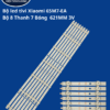 Bộ led tivi Xiaomi 65M7-EA (Bộ 8 Thanh 7 Bóng 621MM 3V)