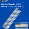 Bộ led tivi Toshiba 55C350 (Bộ 4 cặp 12 bóng 1073MM 3V)