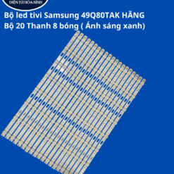 Bộ led tivi samsung 49Q80TAK HÃNG (Bộ 20 Thanh-Ánh sáng xanh)